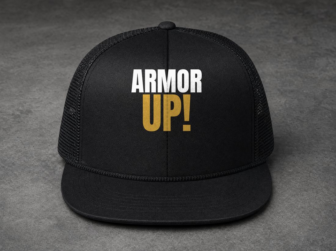 Armor Up! Trucker Hat